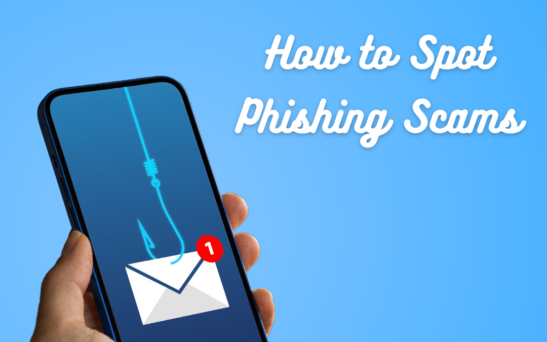 How Your Financial Institution Can Spot And Protect Against Modern Phishing Scams